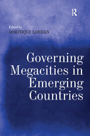 Governing Megacities in Emerging Countries book cover