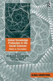 Global Knowledge Production in the Social Sciences: Made in Circulation book cover