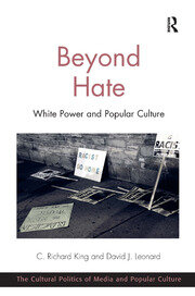 Beyond Hate: White Power and Popular Culture book cover
