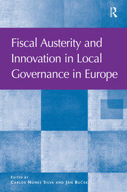 Fiscal Austerity and Innovation in Local Governance in Europe book cover