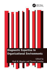 Diagnostic Expertise in Organizational Environments book cover