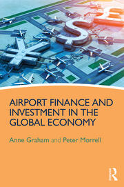 Airport Finance and Investment in the Global Economy book cover