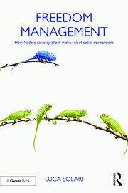 Freedom Management: How leaders can stay afloat in the sea of social connections book cover