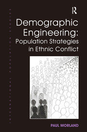 Demographic Engineering: Population Strategies in Ethnic Conflict book cover