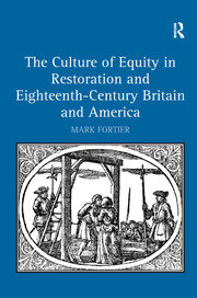 The Culture of Equity in Restoration and Eighteenth-Century Britain and America book cover