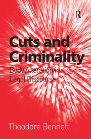 Cuts and Criminality: Body Alteration in Legal Discourse book cover