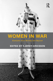 Women in War: Examples from Norway and Beyond book cover