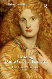 Reading Dante Gabriel Rossetti: The Painter as Poet book cover