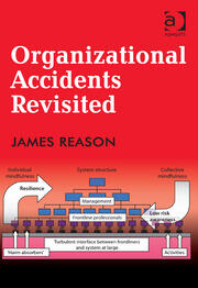 Organizational Accidents Revisited book cover