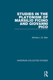 Studies in the Platonism of Marsilio Ficino and Giovanni Pico book cover