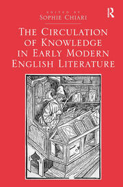 The Circulation of Knowledge in Early Modern English Literature book cover