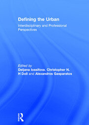 Defining the Urban: Interdisciplinary and Professional Perspectives book cover
