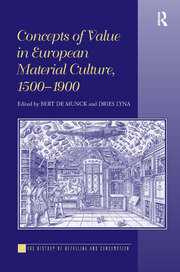 Concepts of Value in European Material Culture, 1500-1900 book cover