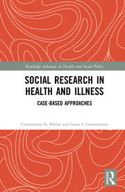 Social Research in Health and Illness: Case-Based Approaches book cover