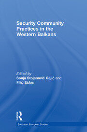 Security Community Practices in the Western Balkans book cover