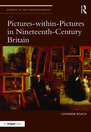 Pictures-within-Pictures in Nineteenth-Century Britain book cover