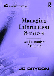Managing Information Services: An Innovative Approach book cover