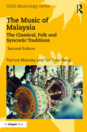 The Music of Malaysia: The Classical, Folk and Syncretic Traditions book cover