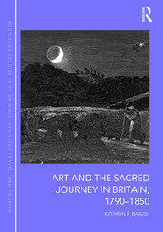 Art and the Sacred Journey in Britain, 1790-1850 book cover