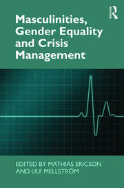 Masculinities, Gender Equality and Crisis Management book cover
