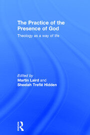 The Practice of the Presence of God: Theology as a Way of Life book cover