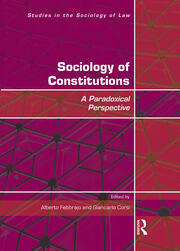 Sociology of Constitutions: A Paradoxical Perspective book cover