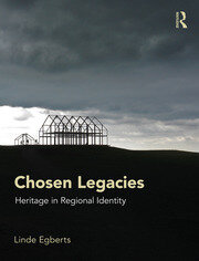 Chosen Legacies: Heritage in Regional Identity book cover