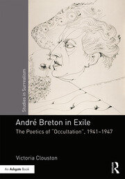 Andr�reton in Exile: The Poetics of 