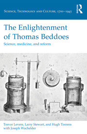 The Enlightenment of Thomas Beddoes: Science, medicine, and reform book cover