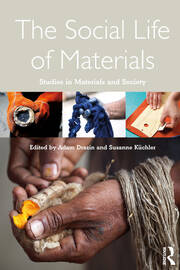 The Social Life of Materials: Studies in Materials and Society book cover