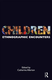 Children: Ethnographic Encounters book cover