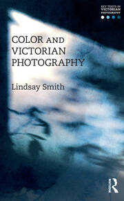 Color and Victorian Photography book cover