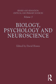 Senses and Sensation: Vol 3: Biology, Psychology and Neuroscience book cover