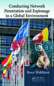 Conducting Network Penetration and Espionage in a Global Environment book cover