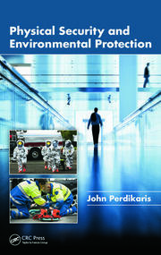Physical Security and Environmental Protection book cover