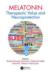 Melatonin: Therapeutic Value and Neuroprotection book cover