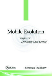 Mobile Evolution: Insights on Connectivity and Service book cover