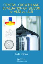 Crystal Growth and Evaluation of Silicon for VLSI and ULSI book cover