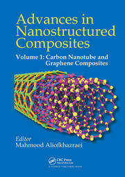 Advances in Nanostructured Composites: Volume 1: Carbon Nanotube and Graphene Composites book cover