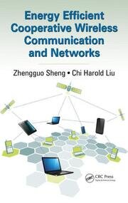 Energy Efficient Cooperative Wireless Communication and Networks book cover