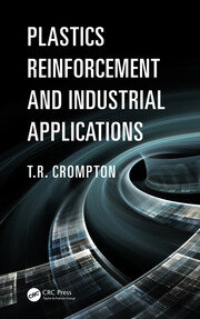 Plastics Reinforcement and Industrial Applications book cover