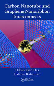 Carbon Nanotube and Graphene Nanoribbon Interconnects book cover