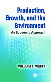 Production, Growth, and the Environment: An Economic Approach book cover