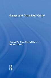 Gangs and Organized Crime book cover