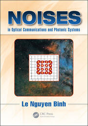 Noises in Optical Communications and Photonic Systems book cover