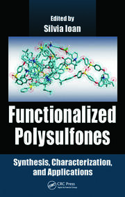 Functionalized Polysulfones: Synthesis, Characterization, and Applications book cover