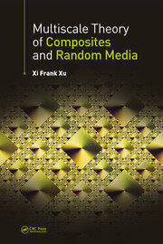 Multiscale Theory of Composites and Random Media book cover