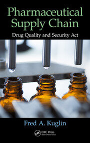 Pharmaceutical Supply Chain: Drug Quality and Security Act book cover