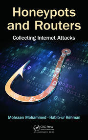 Honeypots and Routers: Collecting Internet Attacks book cover
