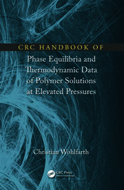 CRC Handbook of Phase Equilibria and Thermodynamic Data of Polymer Solutions at Elevated Pressures book cover